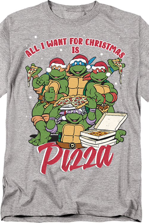 All I Want For Christmas Is Pizza Teenage Mutant Ninja Turtles T-Shirtmain product image