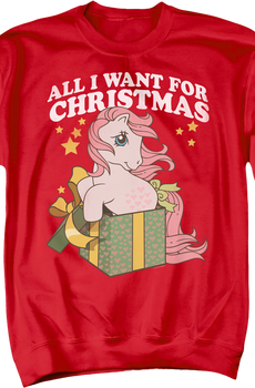 All I Want For Christmas My Little Pony Sweatshirt