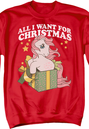 All I Want For Christmas My Little Pony Sweatshirt