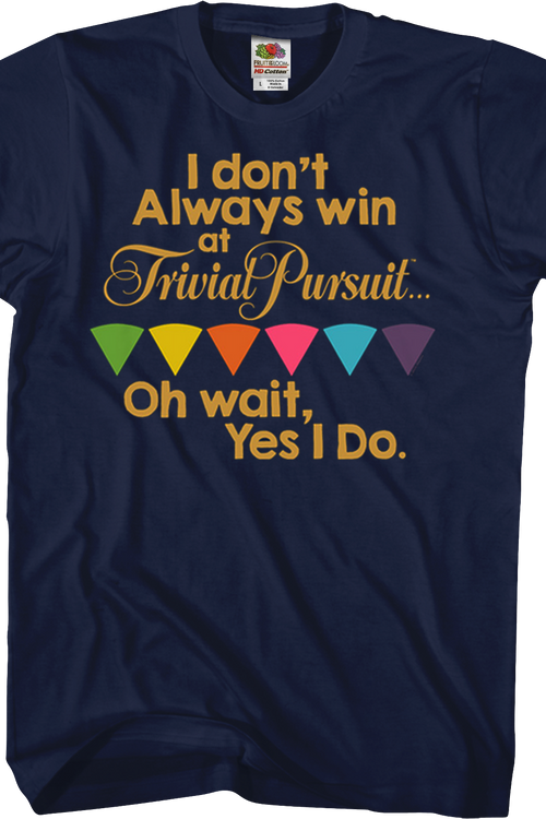 Always Win Trivial Pursuit T-Shirtmain product image