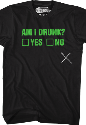 Am I Drunk Test T-Shirt