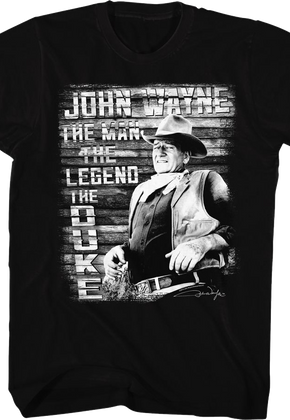 The Man The Legend The Duke John Wayne T-Shirt