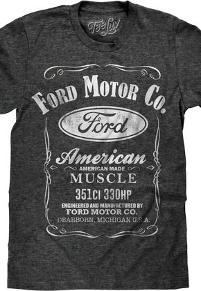 American Made Muscle Ford T-Shirt