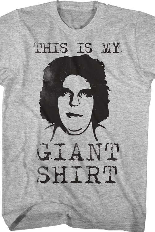 My Andre The Giant Shirt - main product image