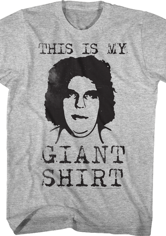 My Andre The Giant Shirt - main product image