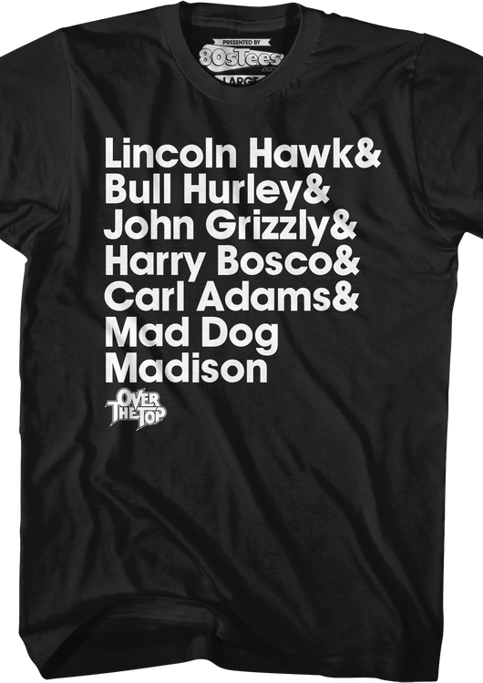 Arm Wrestler Names Over The Top T-Shirt - main product image