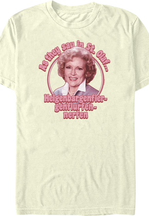 As They Say In St. Olaf Golden Girls T-Shirt