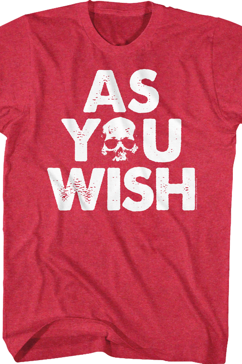 As You Wish Princess Bride T-Shirt - main product image