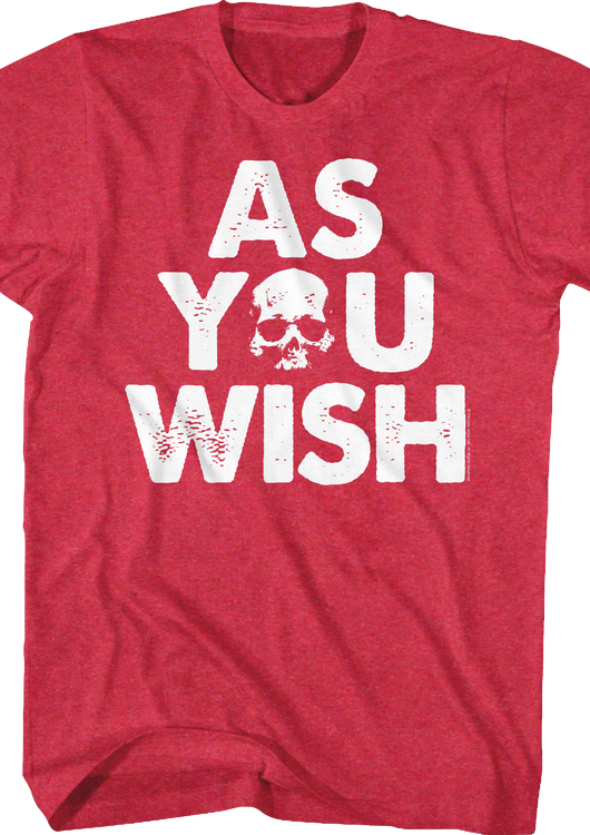 As You Wish Princess Bride T-Shirt - main product image