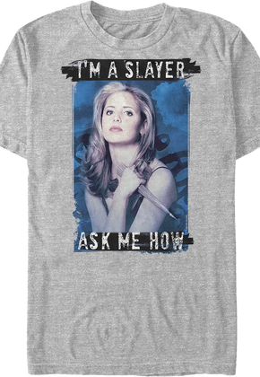 Ask Me How Buffy The Vampire Slayer T-Shirt