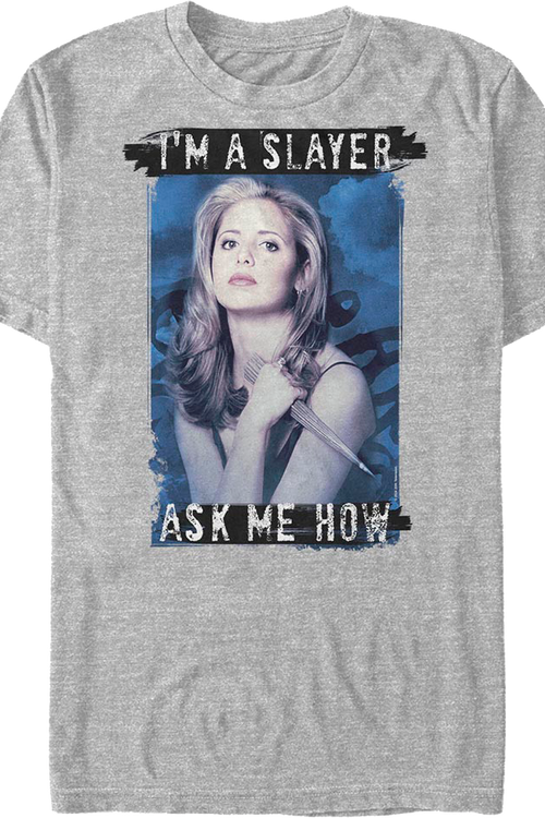 Ask Me How Buffy The Vampire Slayer T-Shirtmain product image