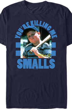 Retro You're Killing Me Smalls Sandlot T-Shirt
