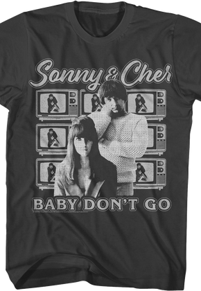Baby Don't Go Sonny & Cher T-Shirt