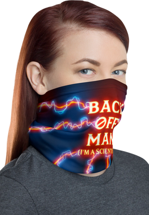 Back Off Man I'm A Scientist Ghostbusters Neck Gaiter