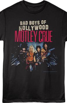 Bad Boys Of Hollywood Photo Motley Crue T-Shirt