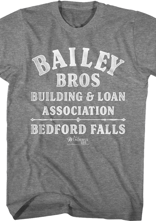 Bailey Bros. Building & Loan Association It's A Wonderful Life T-Shirt - main product image