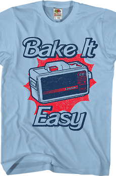 Bake It Easy-Bake Oven T-Shirt