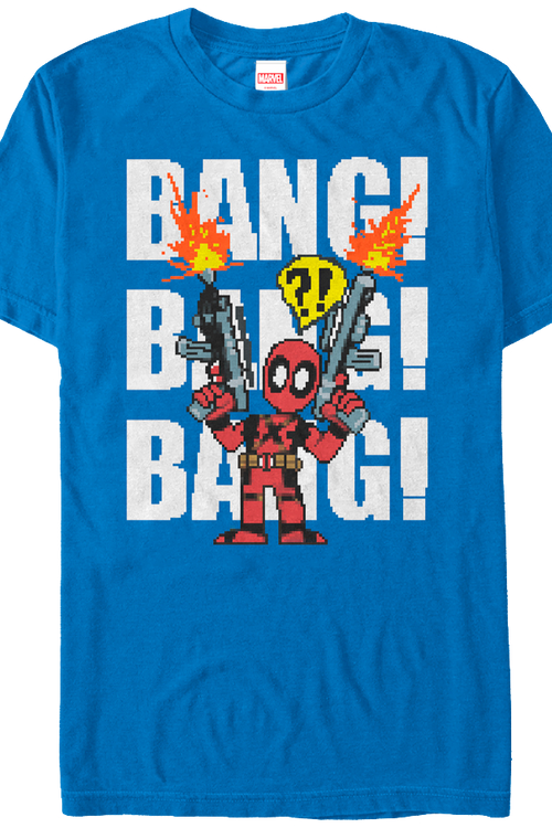 Bang Bang Bang Deadpool T-Shirt - main product image