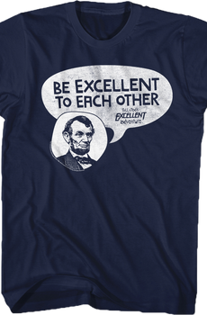 Be Excellent Bill and Ted T-Shirt