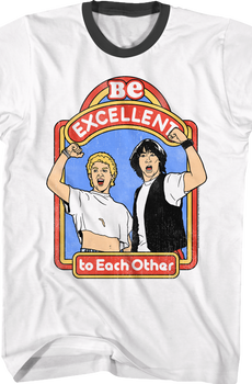 Be Excellent Bill and Ted's Excellent Adventure Ringer Shirt
