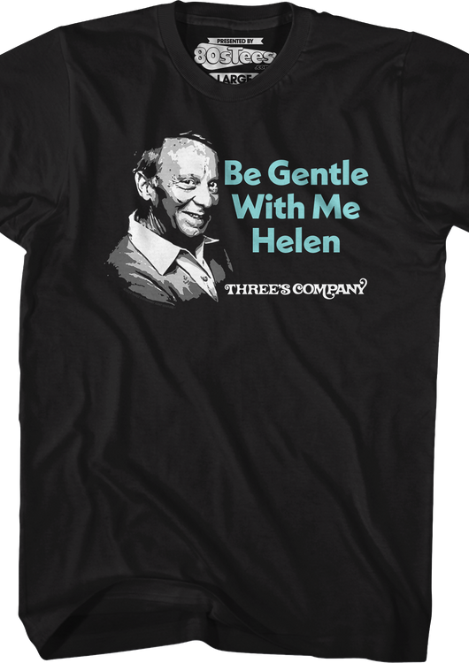 Be Gentle With Me Three's Company T-Shirt - main product image