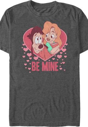 Be Mine Goofy Movie Disney T-Shirt