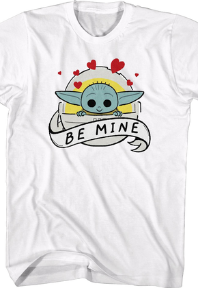 Be Mine Mandalorian Star Wars Shirt T-Shirt