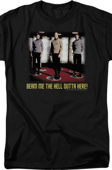 Beam Me The Hell Outta Here Star Trek T-Shirt