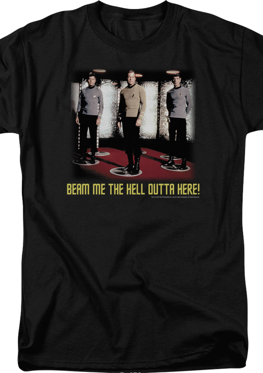 Beam Me The Hell Outta Here Star Trek T-Shirt - main product image