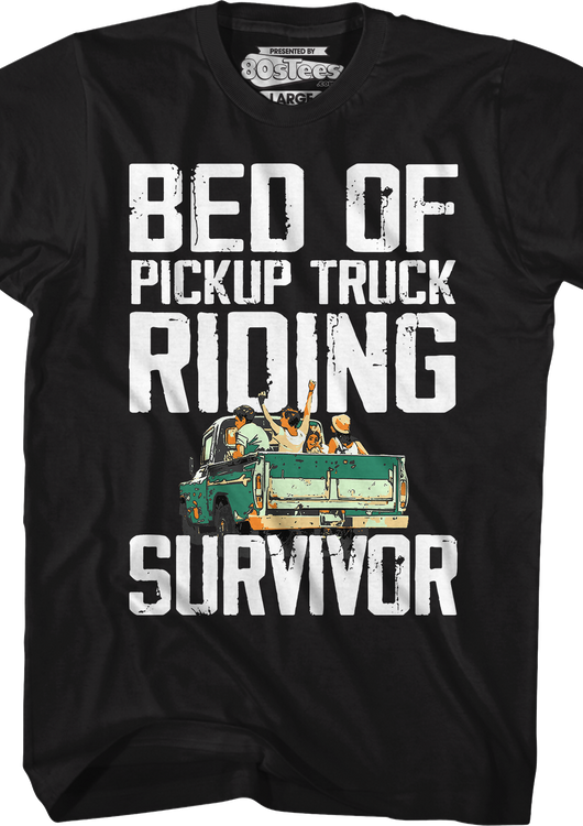 Bed Of Pickup Truck Riding Survivor T-Shirt - main product image