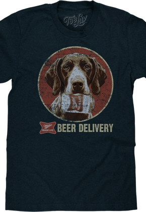 Beer Delivery Miller High Life T-Shirt