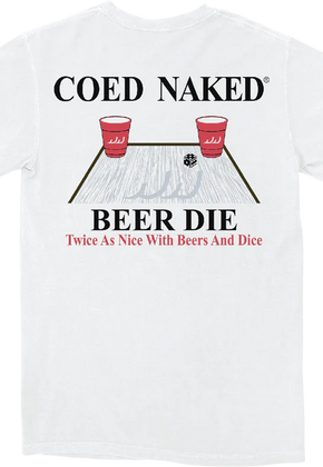 Beer Die Coed Naked T-Shirt