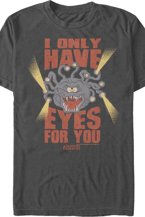 Beholder I Only Have Eyes For You Dungeons & Dragons T-Shirtmain product image