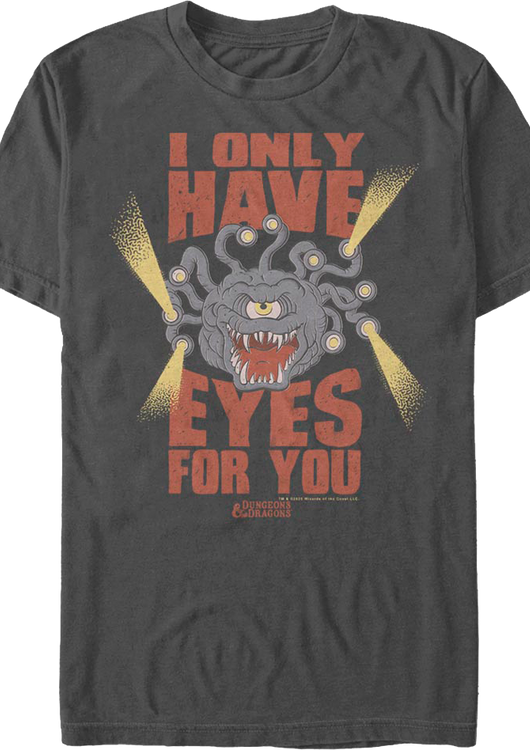 Beholder I Only Have Eyes For You Dungeons & Dragons T-Shirt - main product image