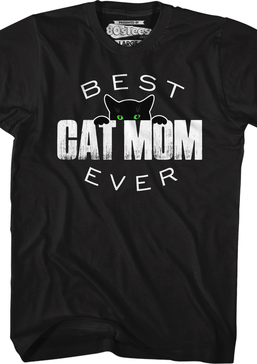 Best Cat Mom Ever T-Shirt - main product image