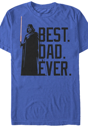 Best Dad Ever Star Wars T-Shirt