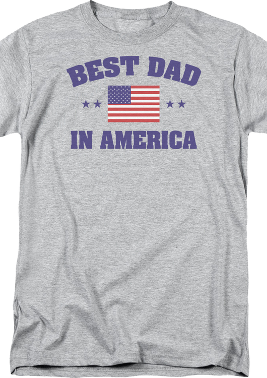 Best Dad In America Father's Day T-Shirt - main product image