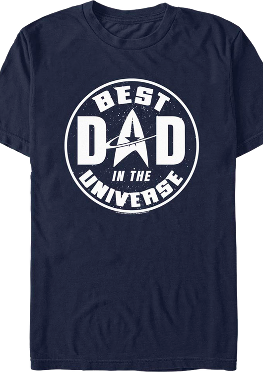 Best Dad In The Universe Star Trek T-Shirt - main product image