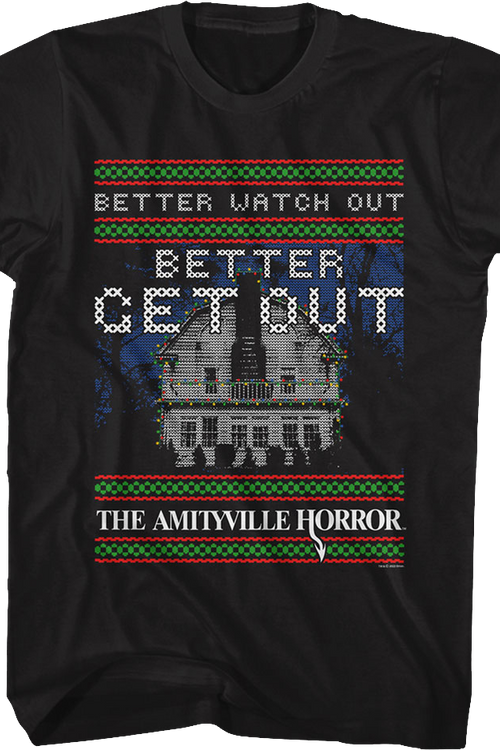 Better Watch Out Faux Ugly Christmas Sweater Amityville Horror T-Shirtmain product image