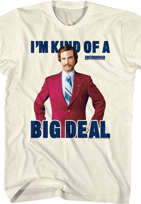 Big Deal Anchorman T-Shirt