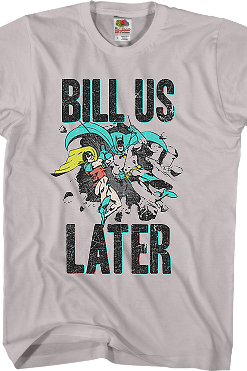 Bill Us Later Batman T-Shirt - main product image