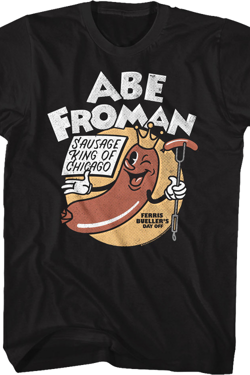 Black Abe Froman Sausage King Ferris Bueller's Day Off T-Shirt - main product image