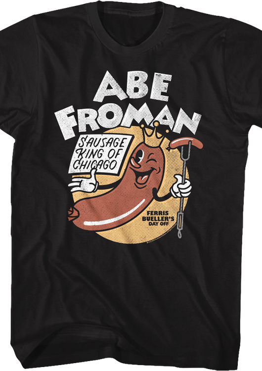 Black Abe Froman Sausage King Ferris Bueller's Day Off T-Shirt - main product image