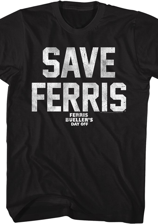 Black Distressed Save Ferris Bueller T-Shirt - main product image