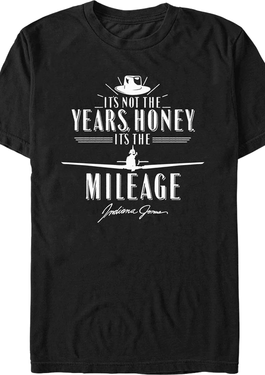 Black It's Not The Years It's The Mileage Indiana Jones T-Shirt - main product image