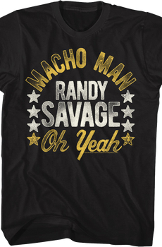 Black Macho Man Randy Savage Oh Yeah Shirt