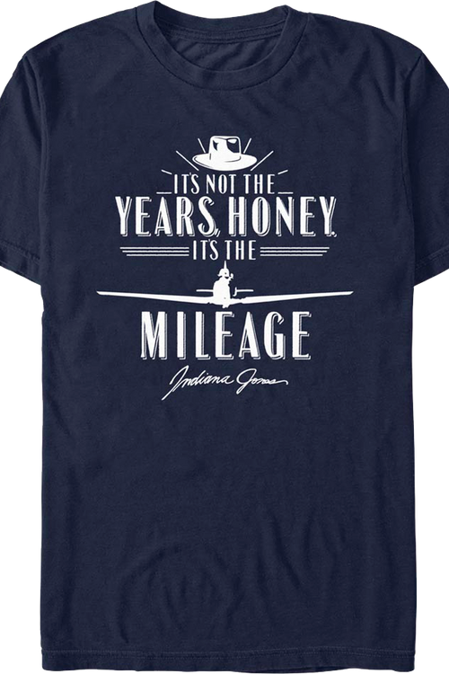 Blue It's Not The Years It's The Mileage Indiana Jones T-Shirtmain product image