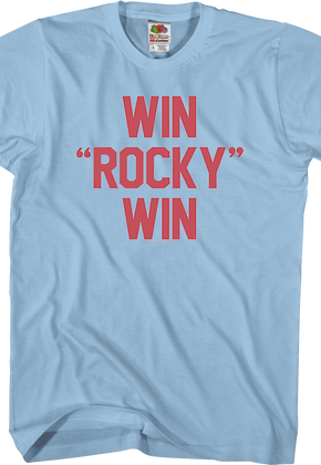 Blue Win Rocky Win T-Shirt