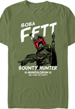 Boba Fett Will Work For Credits Star Wars T-Shirt