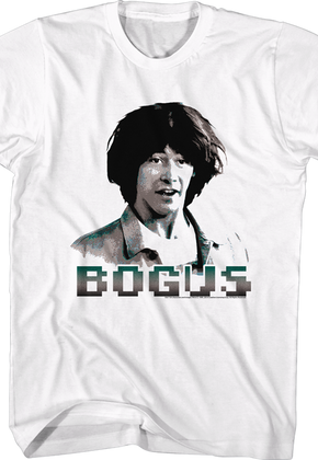 Bogus Bill and Teds T-Shirt